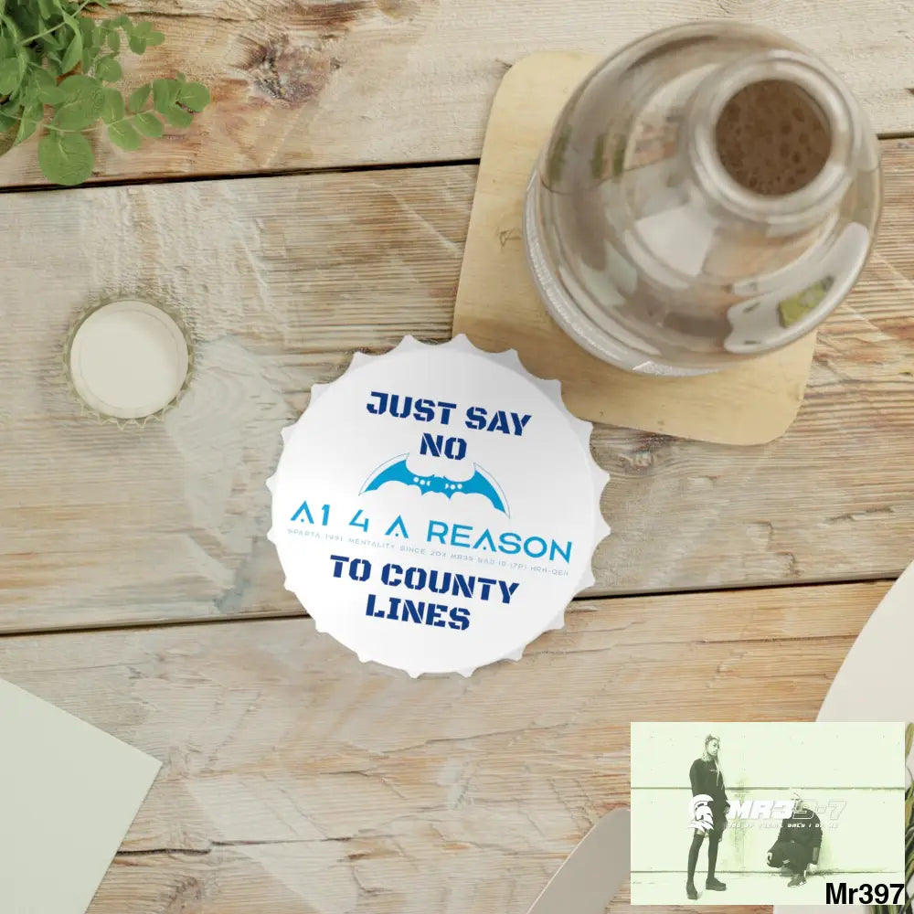 A1 4 A Reason Edition Just Say No To County Lines Bottle Opener One size / White Accessories
