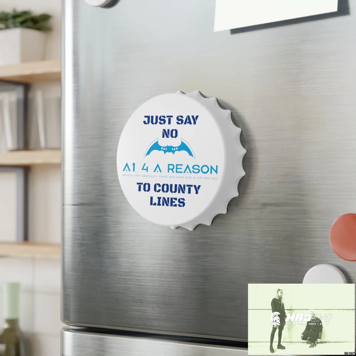 A1 4 A Reason Edition Just Say No To County Lines Bottle Opener One size / White Accessories
