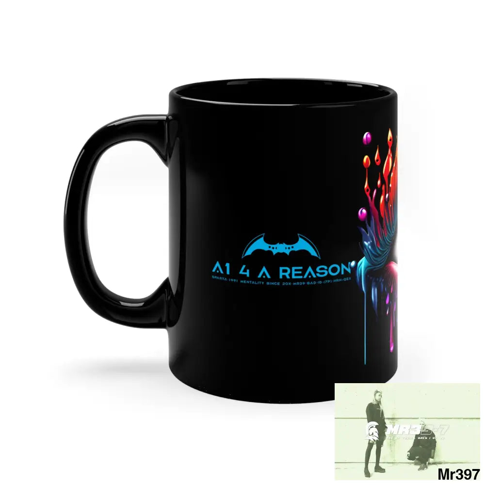 A1 4 A Reason GBR multicoloured dripping eye 11oz Black Mug 11oz Mug
