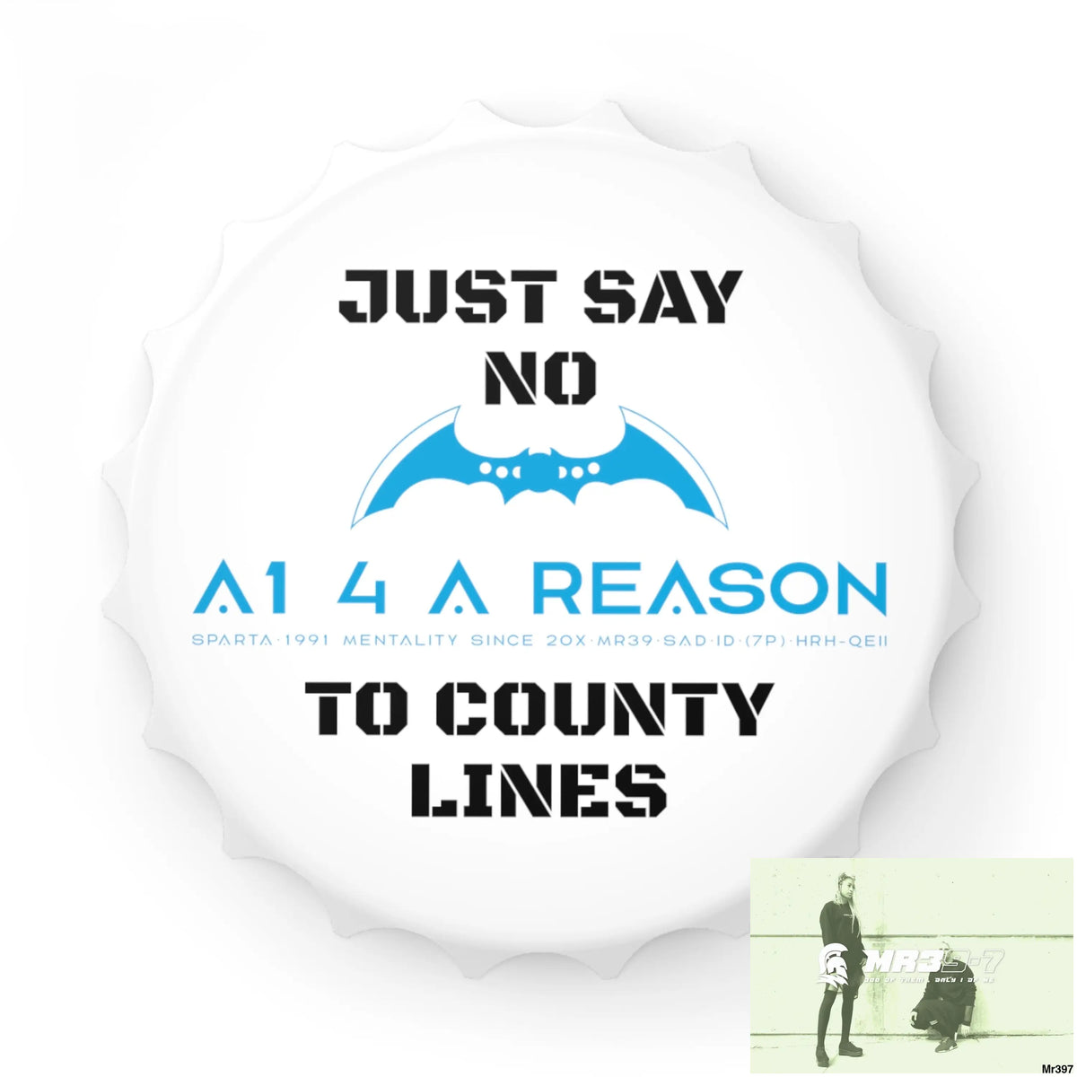 A1 4 A Reason Just Say No To County Lines Edition Magnetic Bottle Opener One size / White Accessories