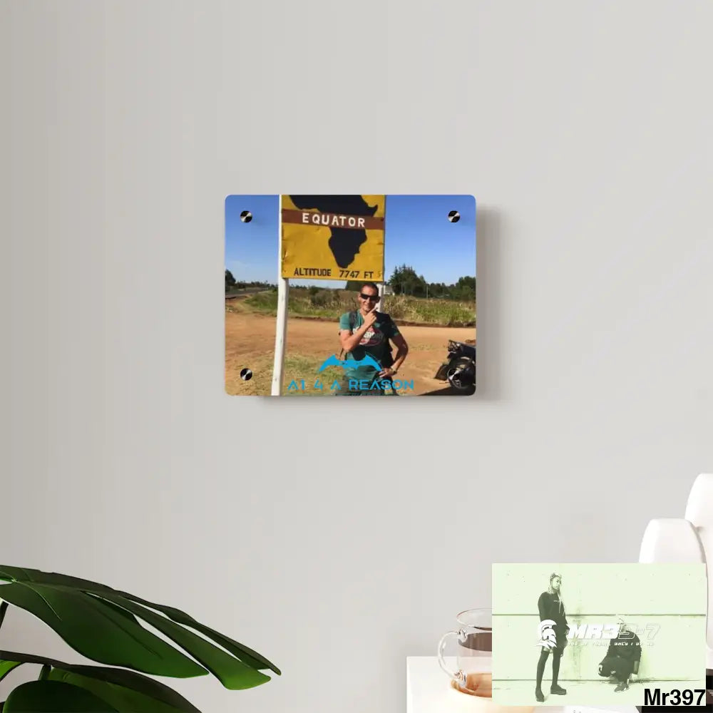 A1 4 A Reason Kenya Equator Tactical pick up 2015 Acrylic Wall Art Panels Home Decor