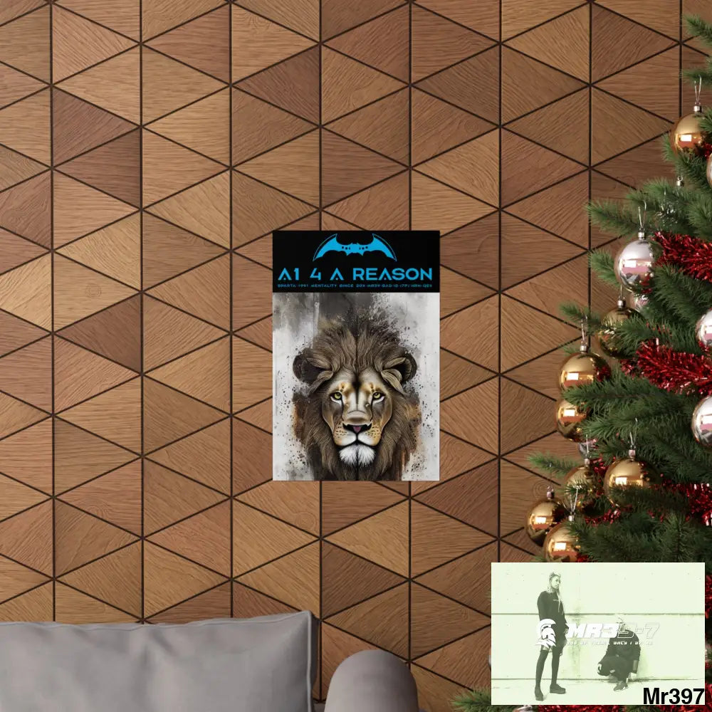 A1 4 A Reason Matte Vertical Posters Poster