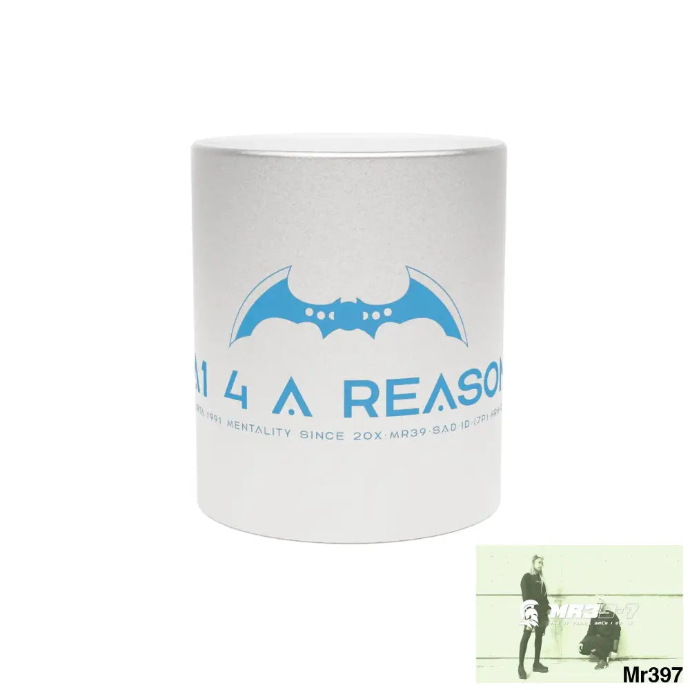 A1 4 A Reason Metallic Mug (Silver\Gold) Mug