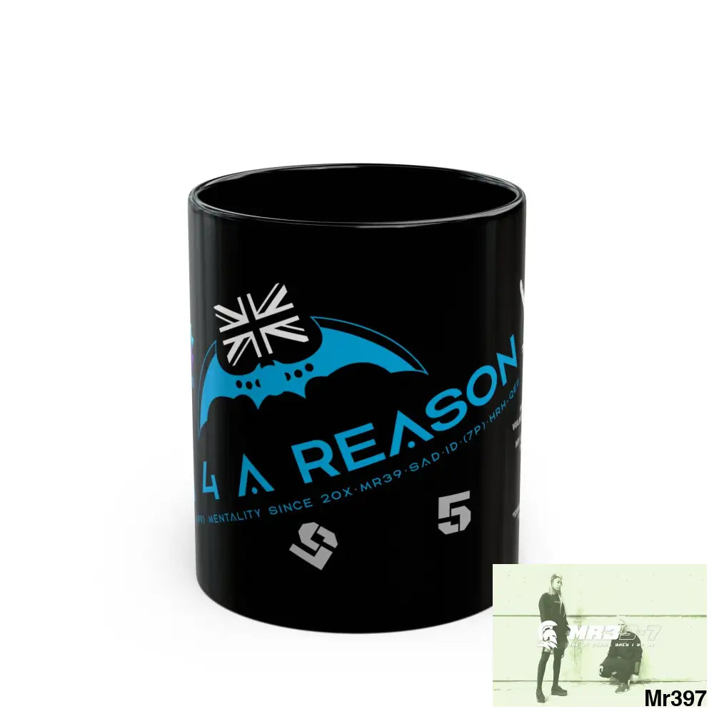 A1 4 A Reason Music / 55’ s back 11oz Tactical GB / Wales Black Mug Mental Health VAR / My Life My Deaths Their Plans