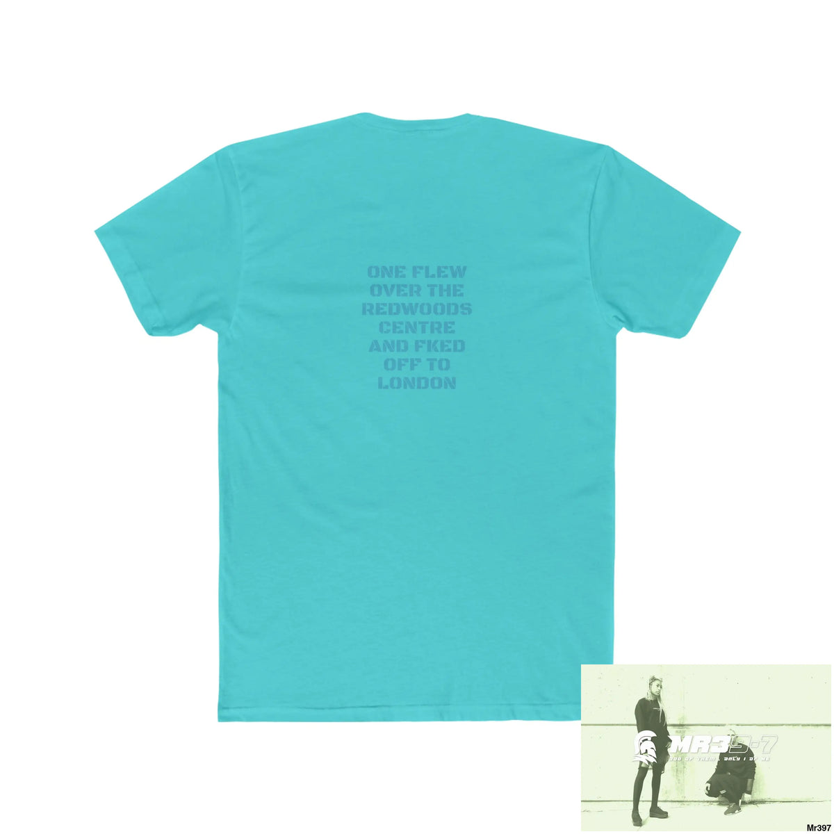 A1 4 A Reason One flew over the redwoods centre - Men’s Cotton Crew Tee T-Shirt