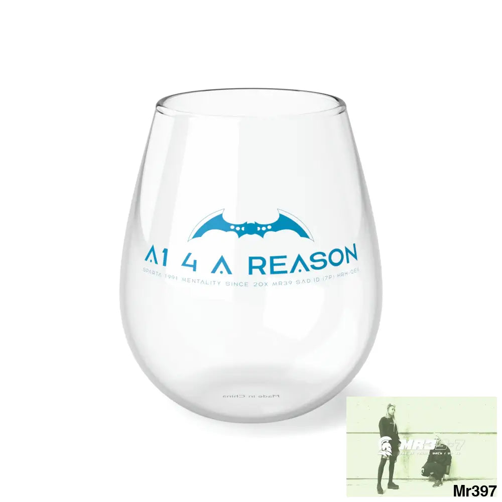 A1 4 A Reason Stemless Wine Glass 11.75oz 11.75oz Mug