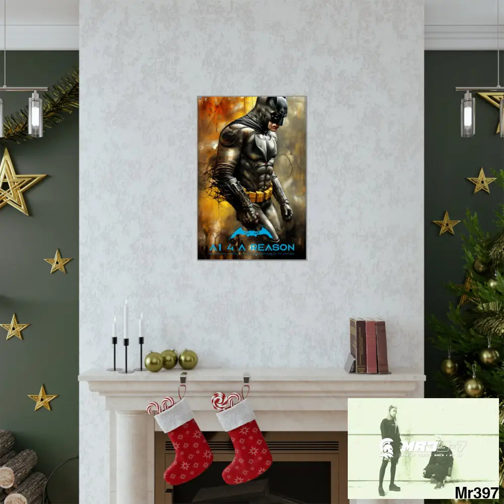 A1 4 A reason Super Resolution Batpain Steampunk Graphic Matte Vertical Posters Poster