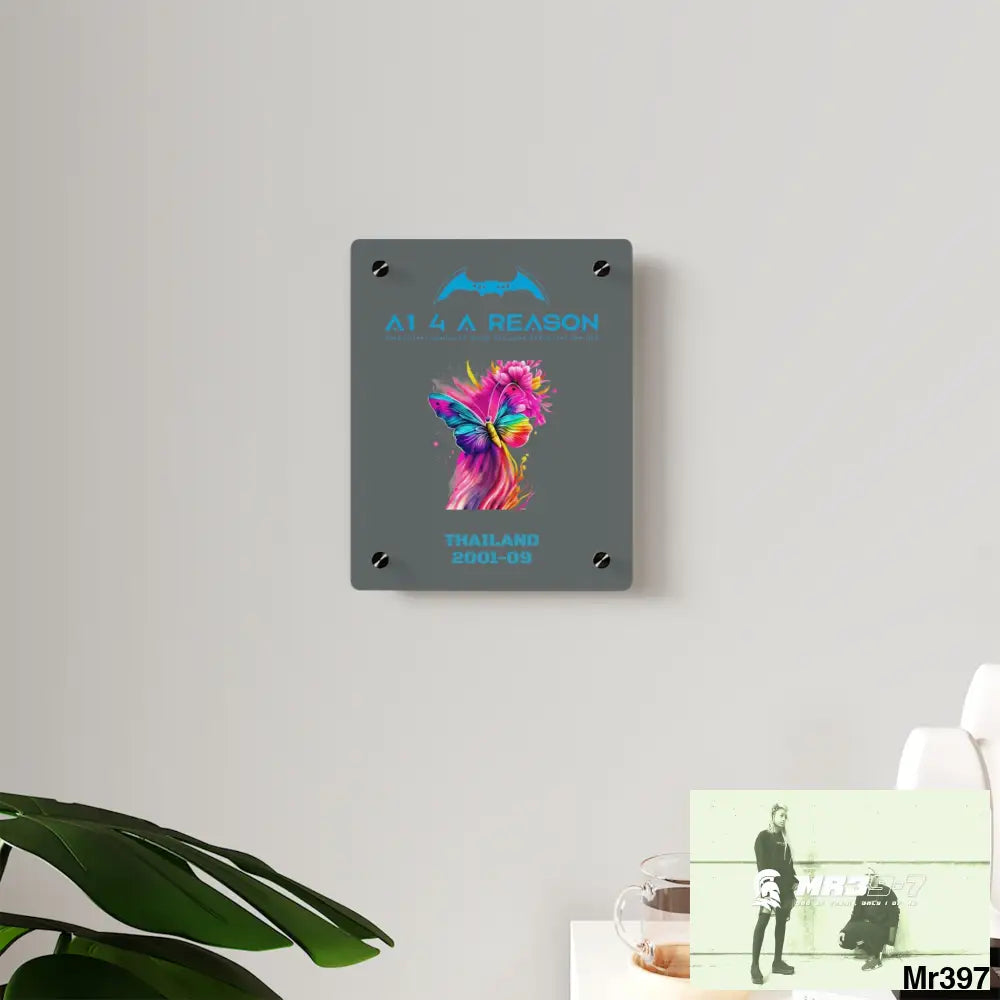 A1 4 A Reason Thailand 2001--09 Colourful Butterfly in Mid-Flight Acrylic Wall Art Panels Home Decor
