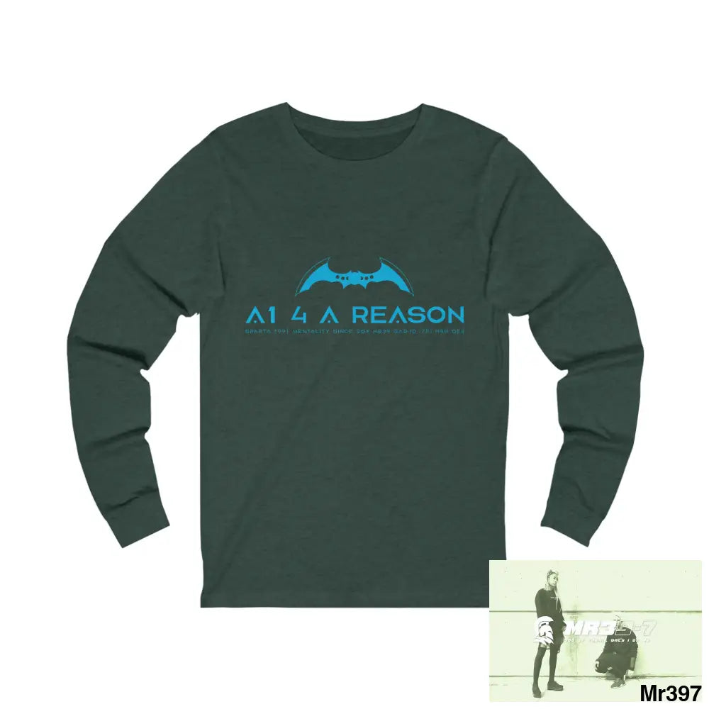 A1 4 A Reason Unisex Jersey Long Sleeve Tee S / Heather Forest Long-sleeve