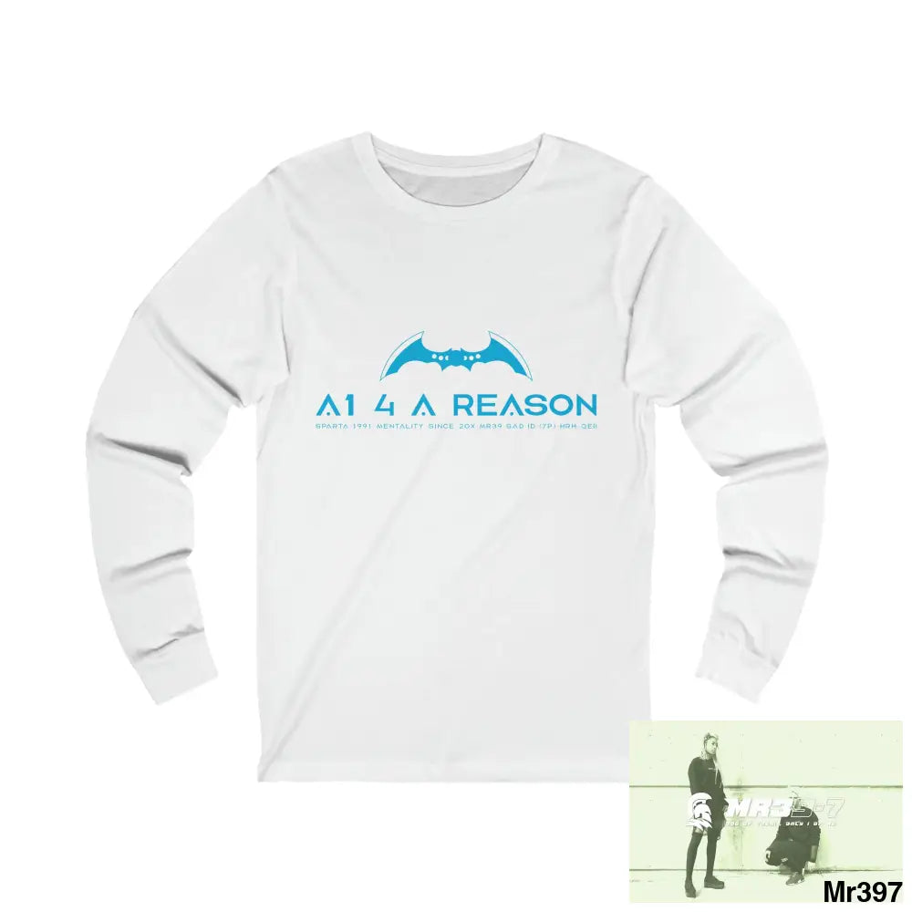 A1 4 A Reason Unisex Jersey Long Sleeve Tee S / White Long-sleeve