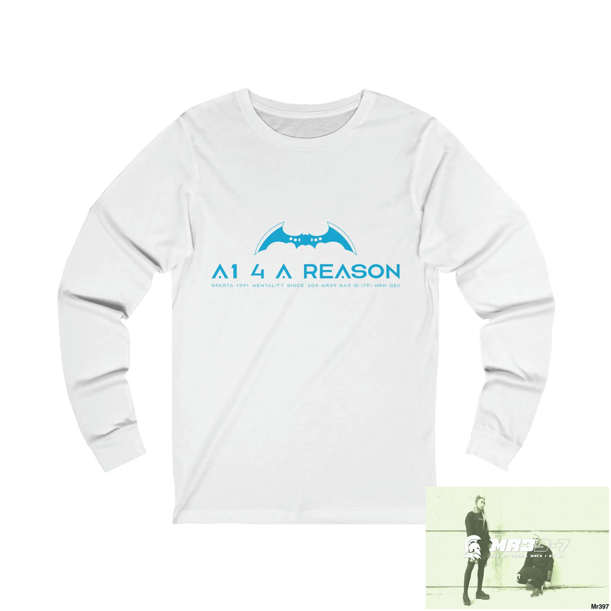 A1 4 A Reason Unisex Jersey Long Sleeve Tee S / White Long-sleeve