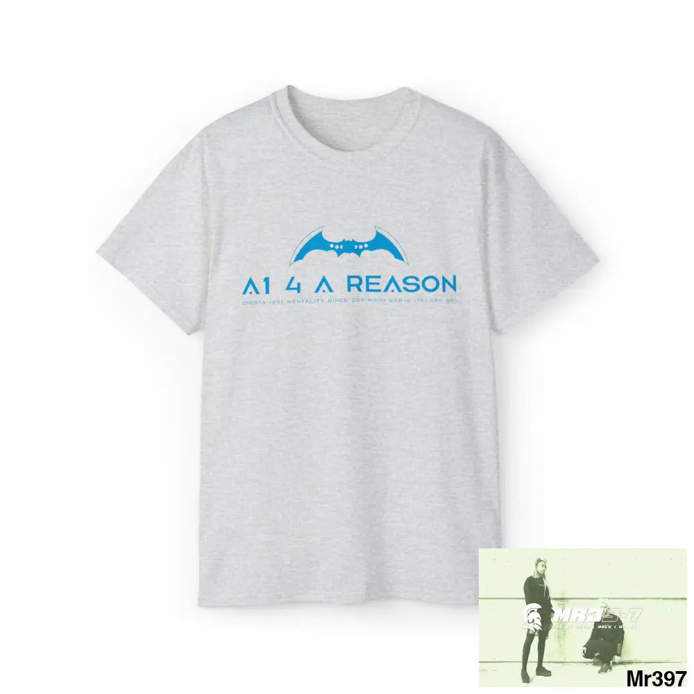 A1 4 A Reason Unisex Ultra Cotton Tee Ash / S T-Shirt