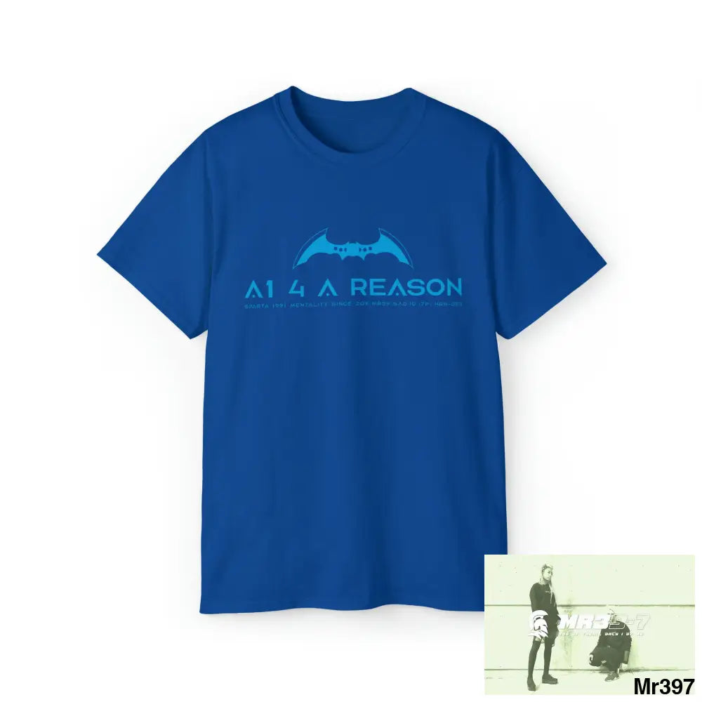 A1 4 A Reason Unisex Ultra Cotton Tee Royal / M T-Shirt