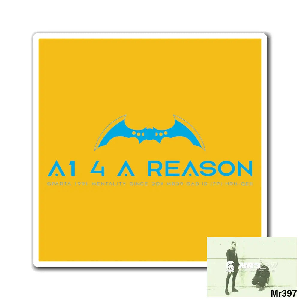 A1 4 A Reason Vigilante Magnet 6’’ × 6’’ Paper products