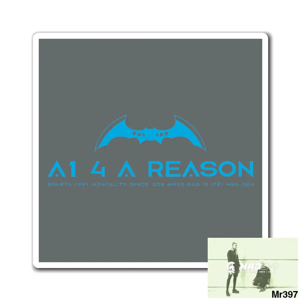A1 4 A Reason Vigilante Magnet 4’’ × 4’’ Paper products