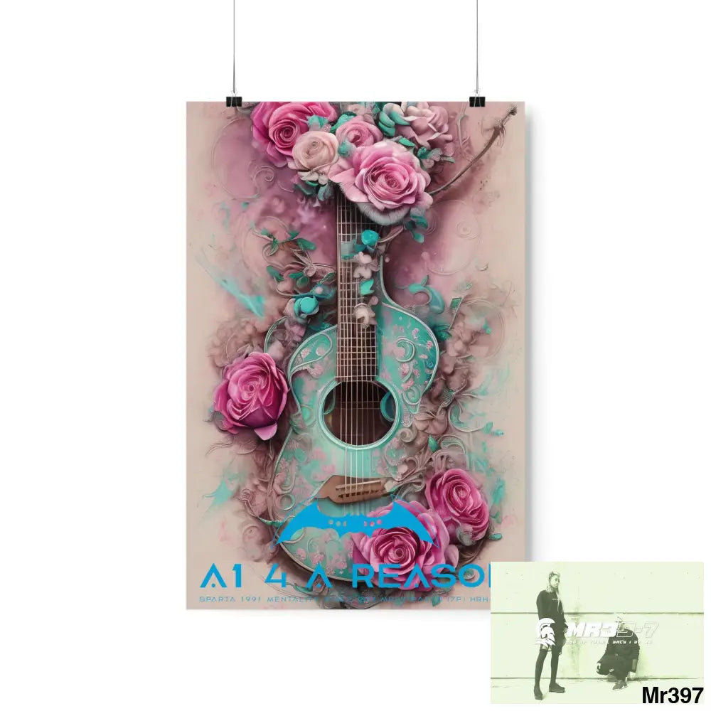 A1 4 A Reason with pink roses and guitar Matte Vertical Posters 12″ x 18″ / Matte Poster