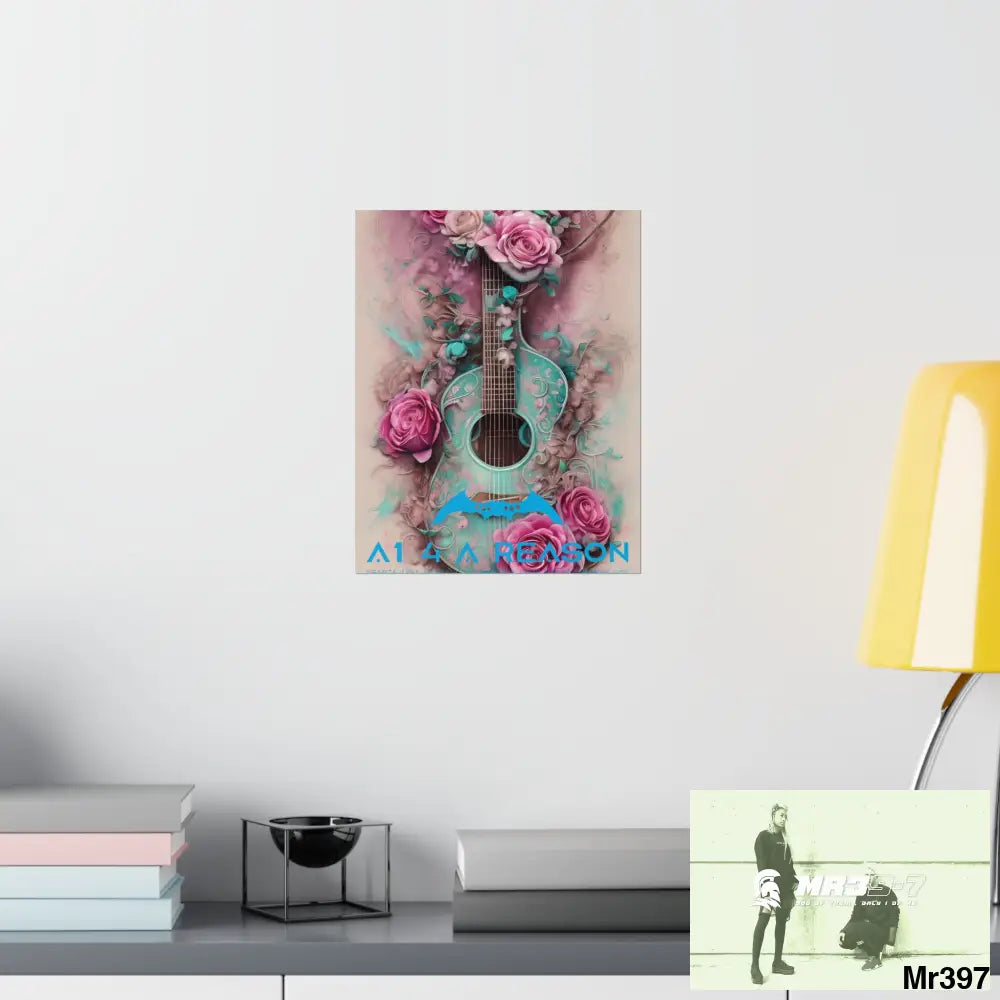 A1 4 A Reason with pink roses and guitar Matte Vertical Posters Poster