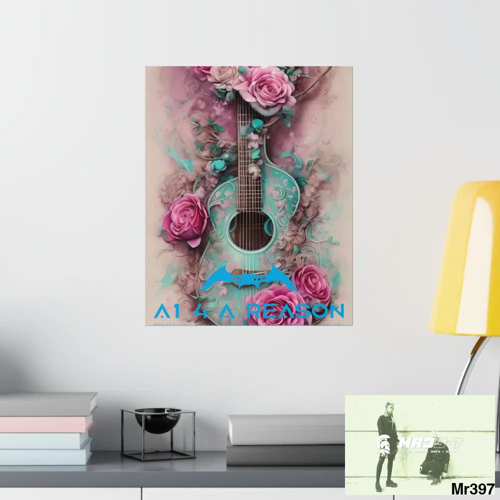 A1 4 A Reason with pink roses and guitar Matte Vertical Posters Poster
