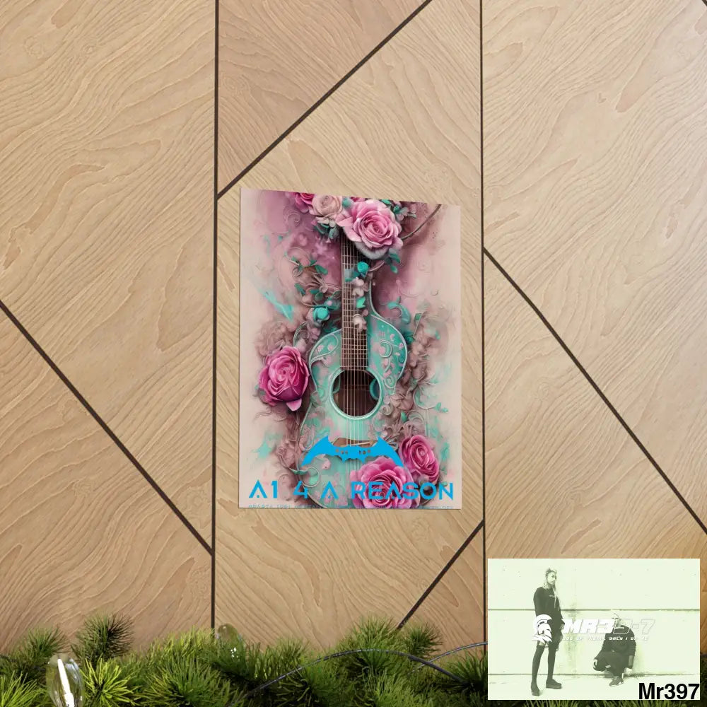 A1 4 A Reason with pink roses and guitar Matte Vertical Posters Poster