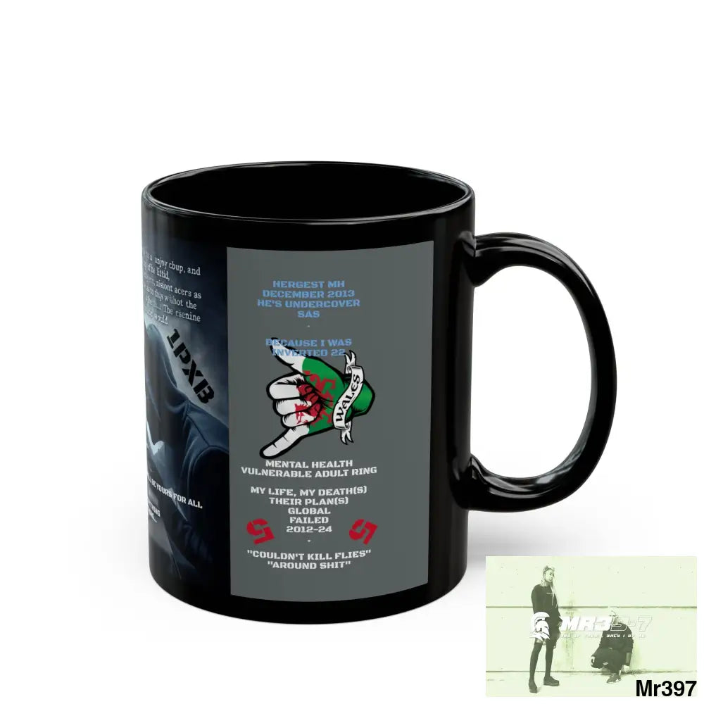 A1-Sparta 11oz Tactical GB / Black Mug Mental Health VAR / My Life My Deaths Their Plans Failed Couldn’t kill flies