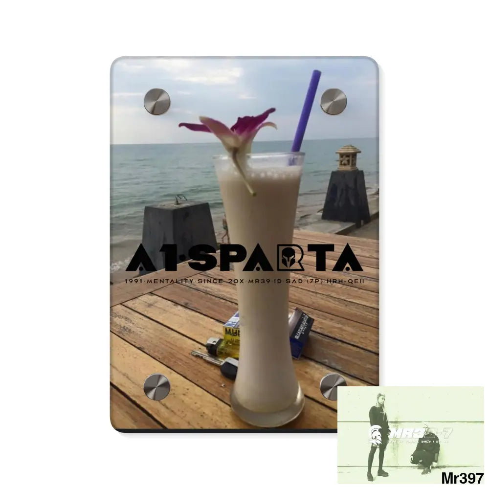 A1-Sparta Back to Thailand for my death(s) 2016 because its only Rock n Roll Koh Lak Acrylic Wall Art Panels 5’’ x 7’’