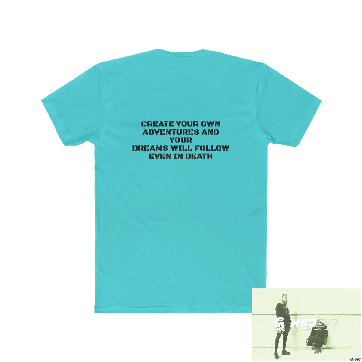 A1-Sparta Create your own Adventures and your dreams will follow Men’s Cotton Crew Tee T-Shirt