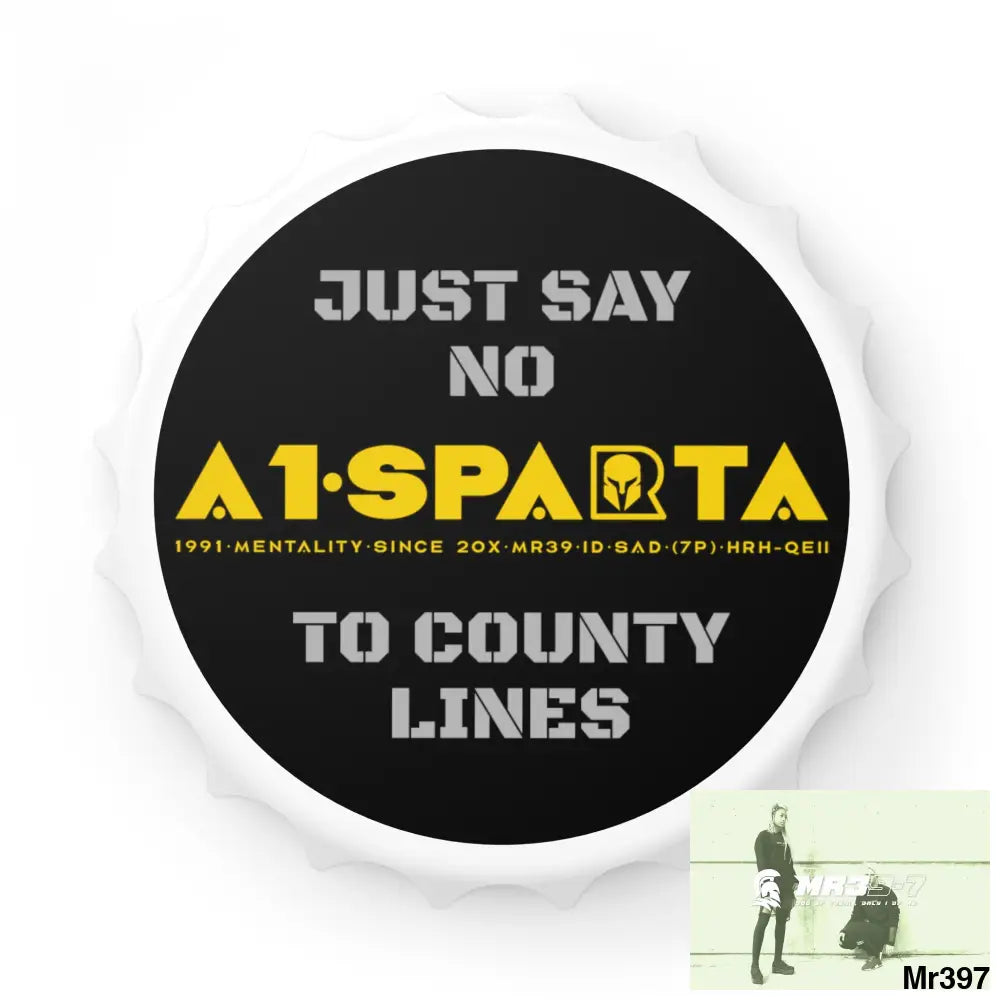 A1- Sparta Edition Just Say No To County Lines Bottle Opener One size / White Accessories