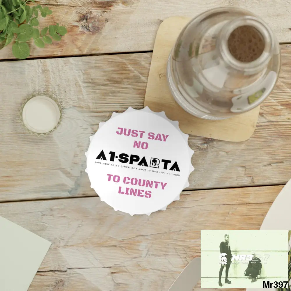 A1- Sparta Edition Just Say No To County Lines Bottle Opener One size / White Accessories