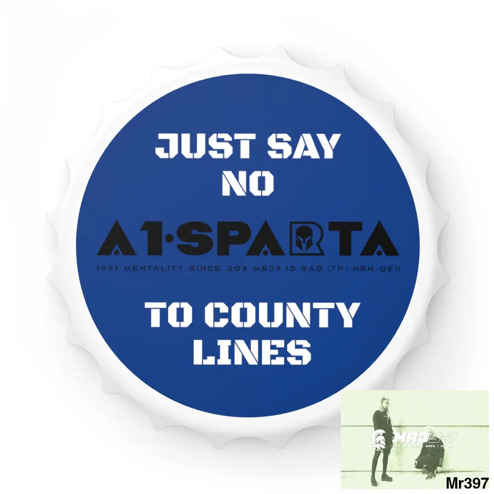A1- Sparta Edition Just Say No To County Lines Bottle Opener One size / White Accessories