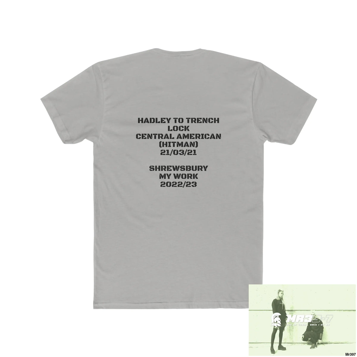A1-Sparta Hadley to Trench Lock Central American Hitman March 21 Shrewsbury My Work Men’s Cotton Crew Tee T-Shirt