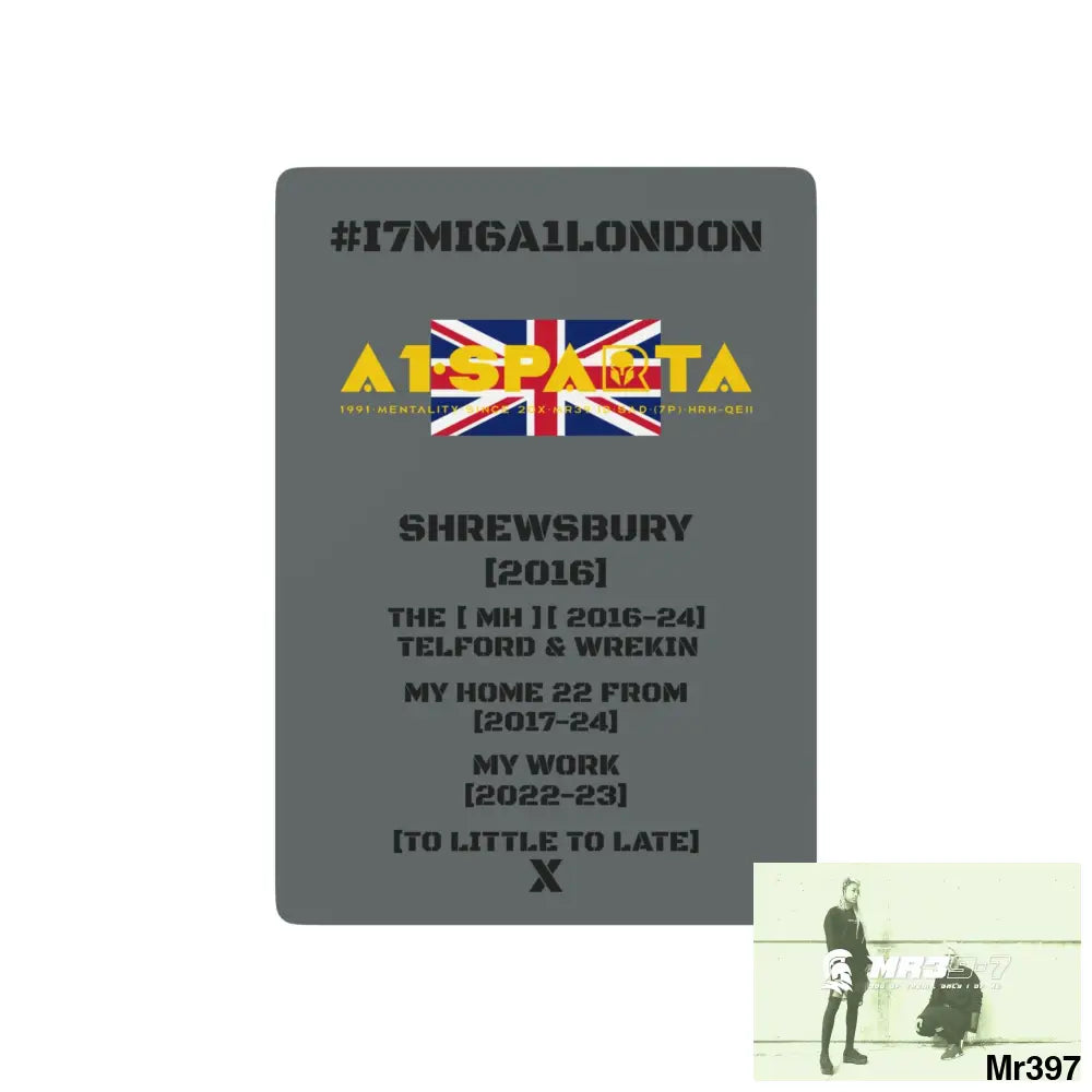 A1-Sparta #I7MI6A1London Shrewsbury Telford & Wrekin MH,My Home My Work Ltd Edition Custom Poker Cards 2.5’’ x 3.5’’