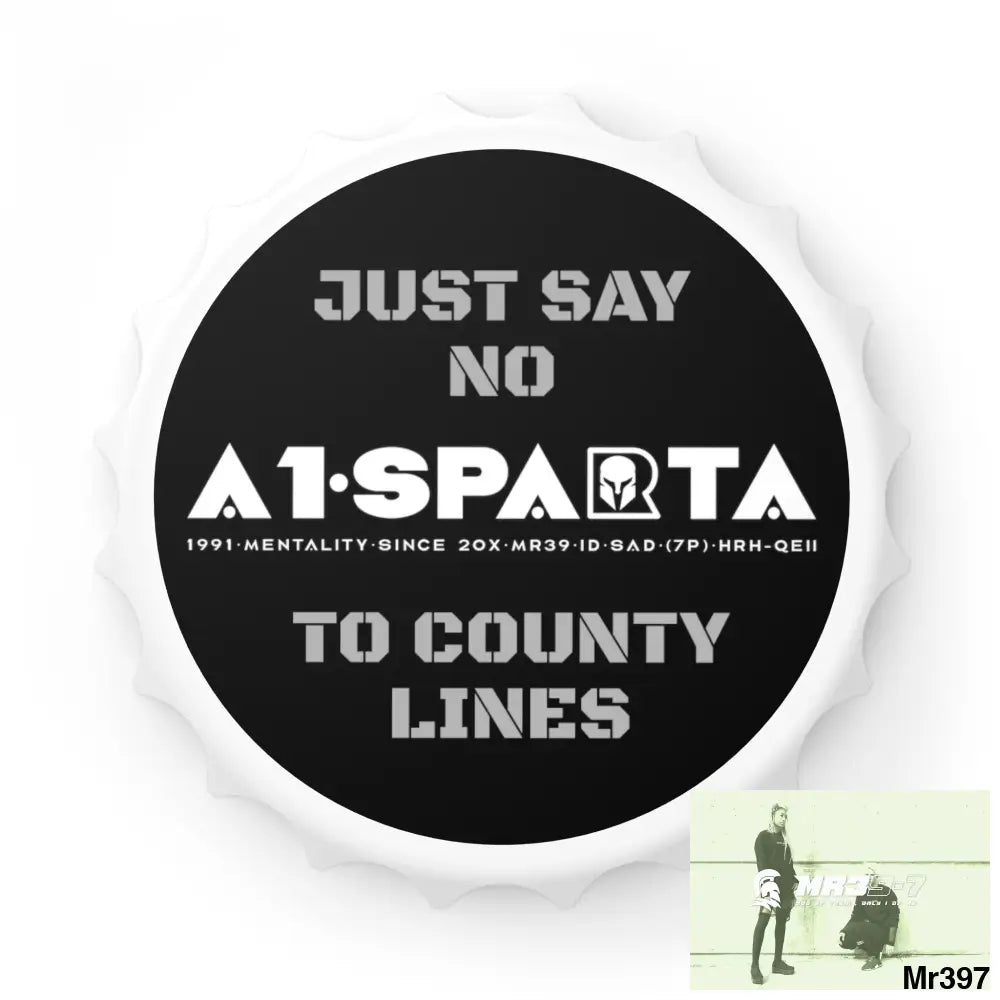 A1- Sparta Just Say No To County Lines Bottle Opener One size / White Accessories