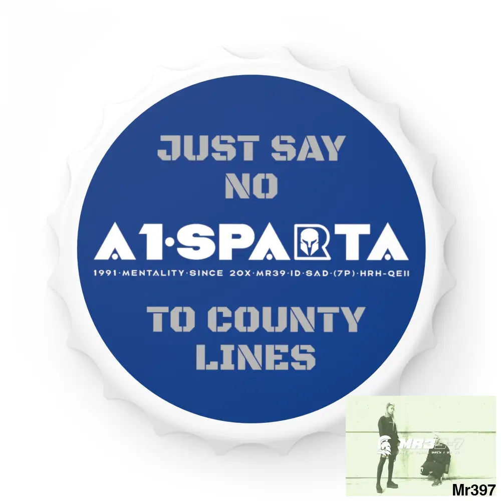 A1- Sparta Just Say No To County Lines Bottle Opener One size / White Accessories