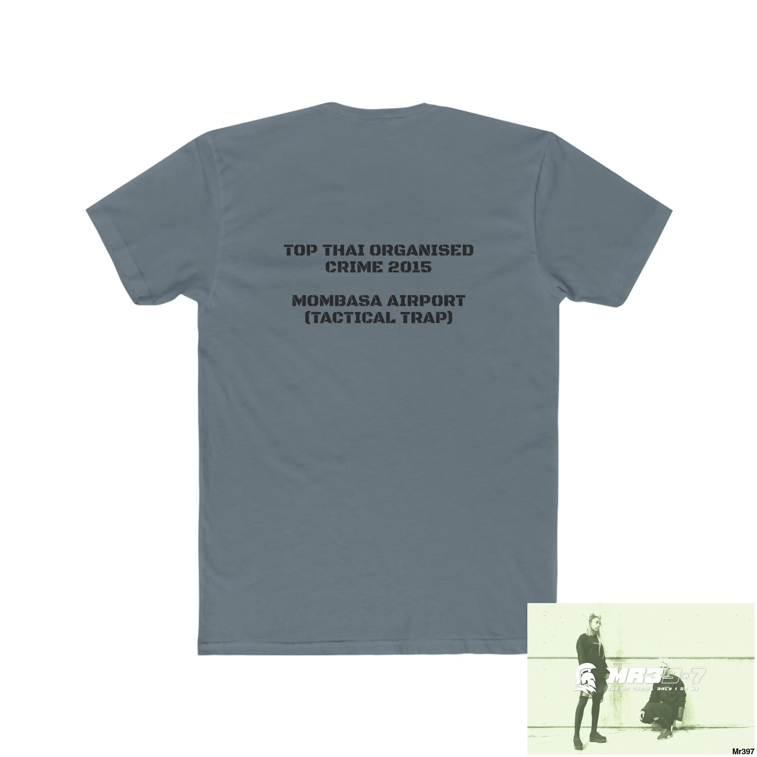 A1-Sparta Kenya 2015 Mombasa Airport Top Thai Organised Crime Men’s Cotton Crew Tee T-Shirt