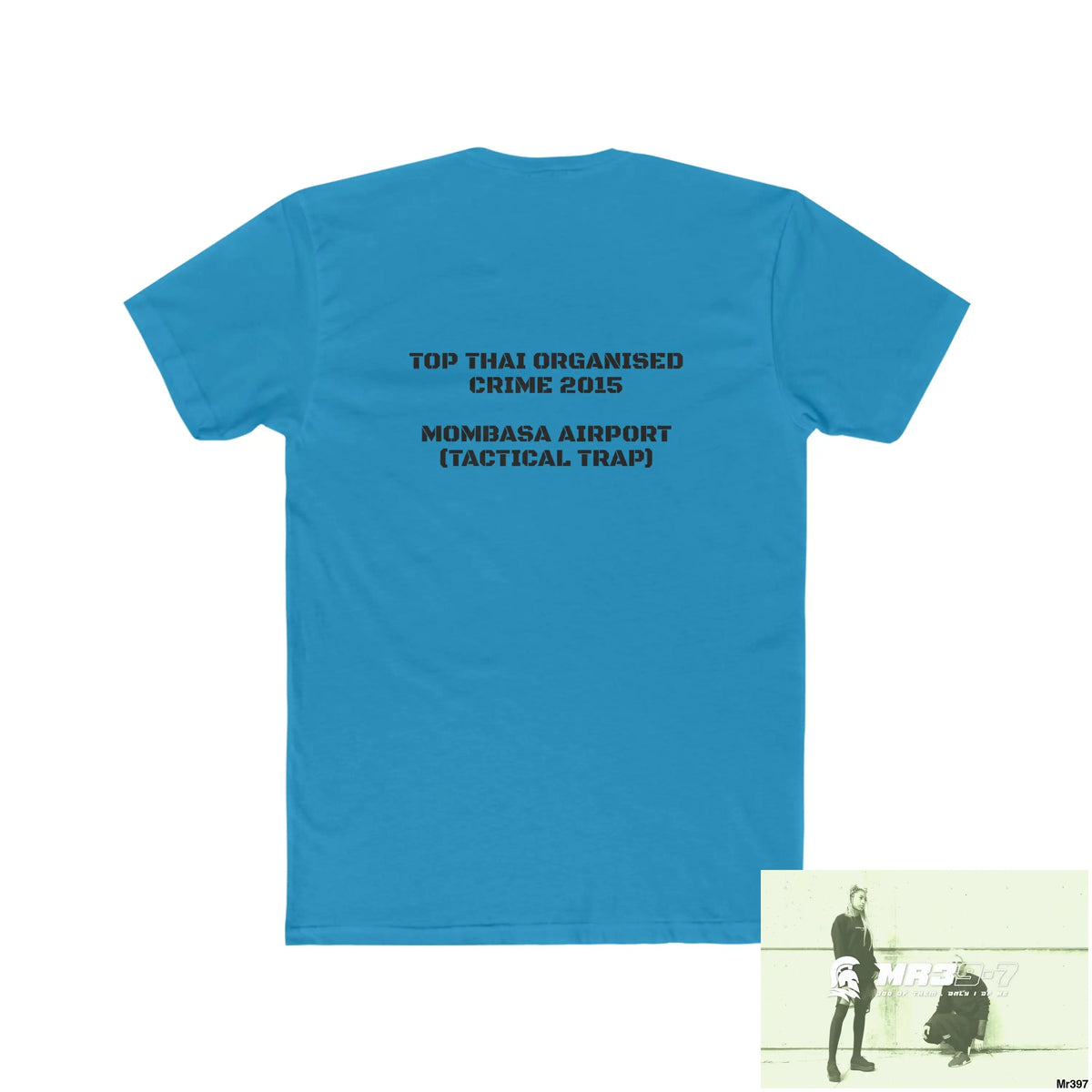 A1-Sparta Kenya 2015 Mombasa Airport Top Thai Organised Crime Men’s Cotton Crew Tee T-Shirt