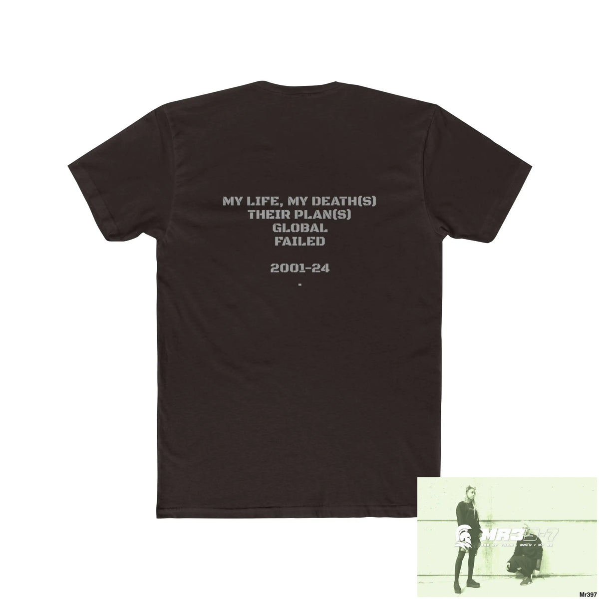 A1 Sparta (Russian Mentality from ?) My Life My Deaths 2001-2024 Their Plans,failed.Tactical GB Men’s Cotton Crew Tee