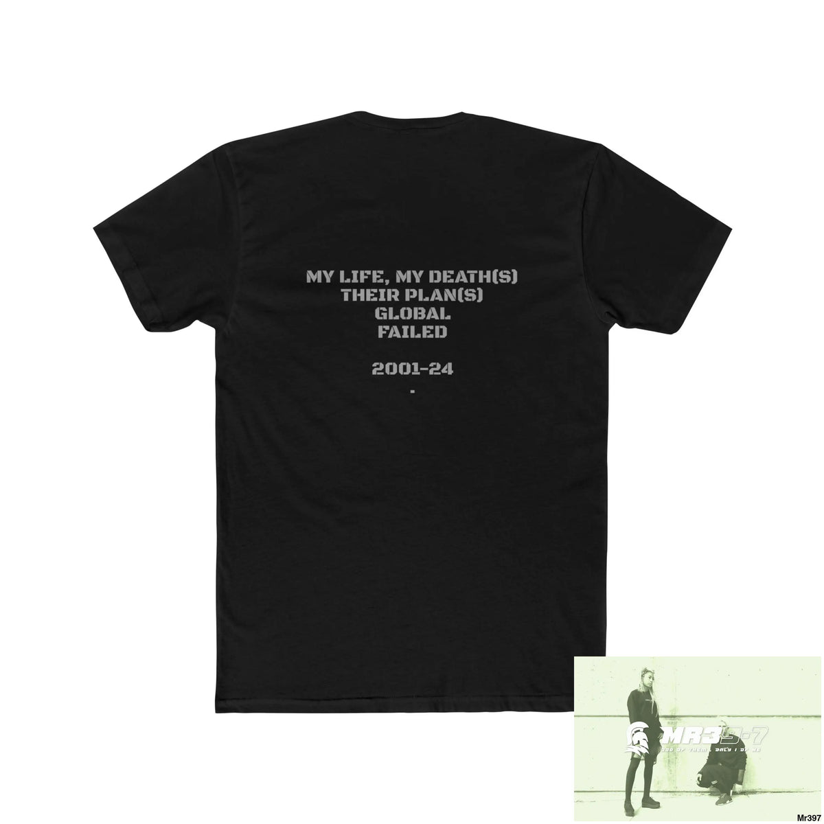 A1 Sparta (Russian Mentality from ?) My Life My Deaths 2001-2024 Their Plans,failed.Tactical GB Men’s Cotton Crew Tee