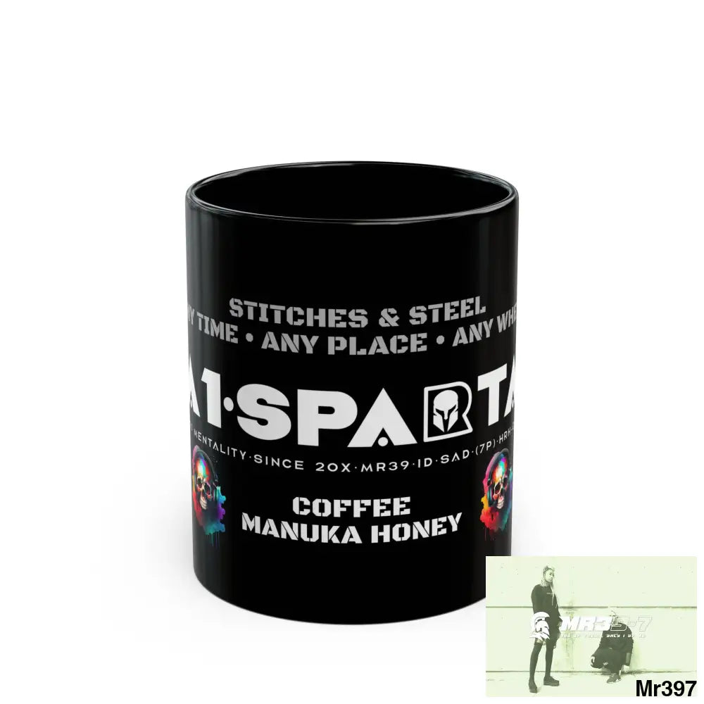 A1•Sparta Tear Drop Stitches & Steel ATAPAW Choose Life Manuka Honey Coffee 11oz Black Mug 11oz Mug
