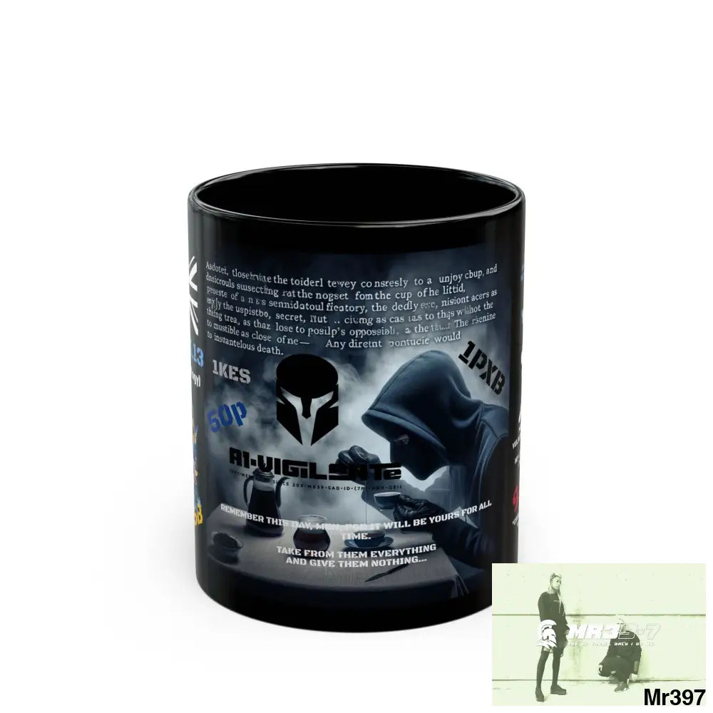 A1-Vigilante 11oz Tactical GB / Black Mug Mental Health VAR / My Life My Deaths Their Plans Failed Couldn’t kill flies