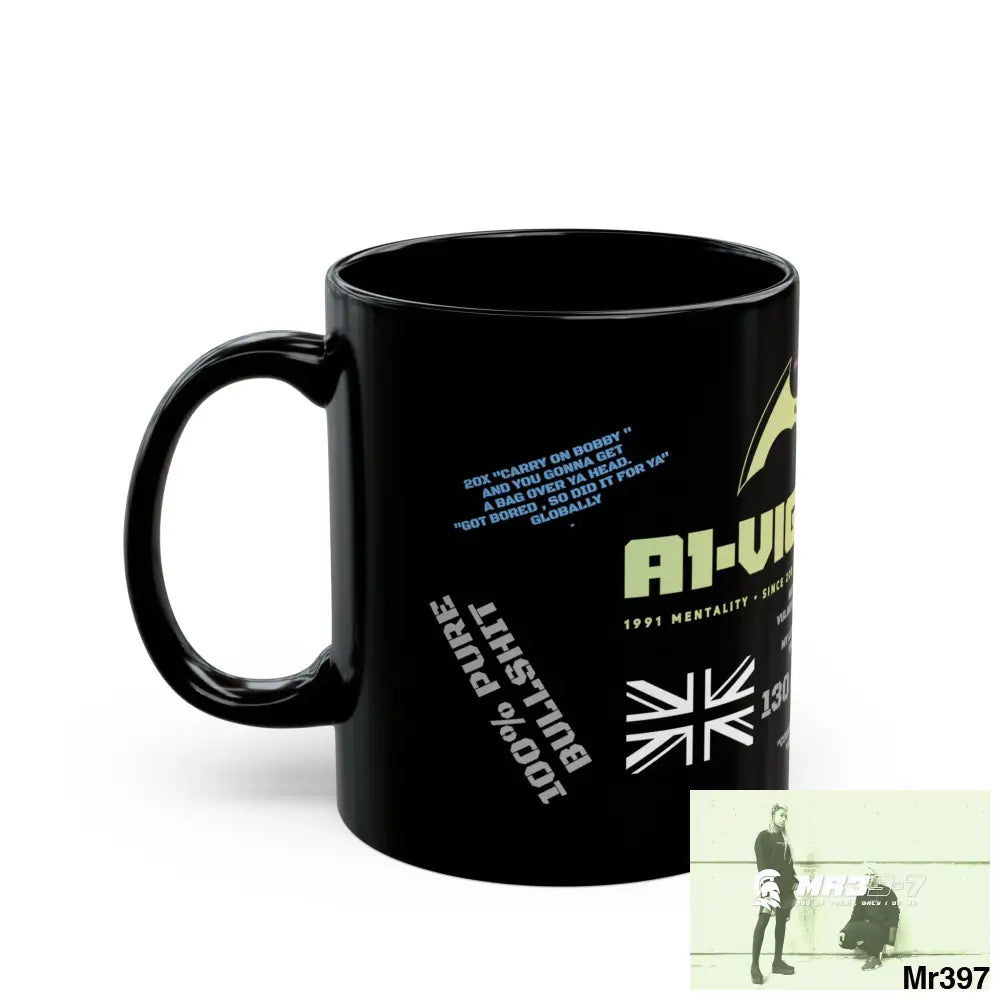 A1• Vigilante 11oz Tactical GB / Wales Black Mug Mental Health VAR / My Life My Deaths Their Plans Failed Couldn’t kill