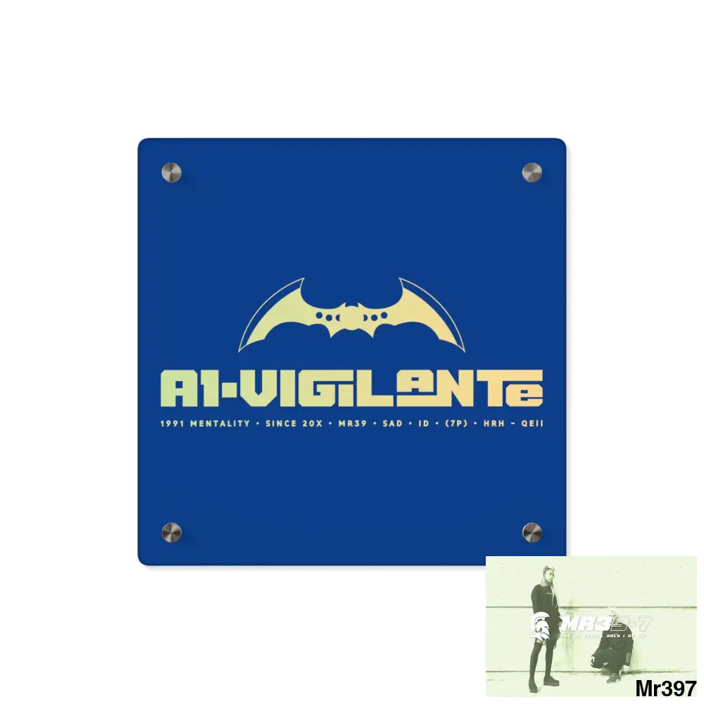A1-Vigilante Acrylic Wall Art Panels 11’’ x 11’’ (Square) / 0.25’’ Home Decor
