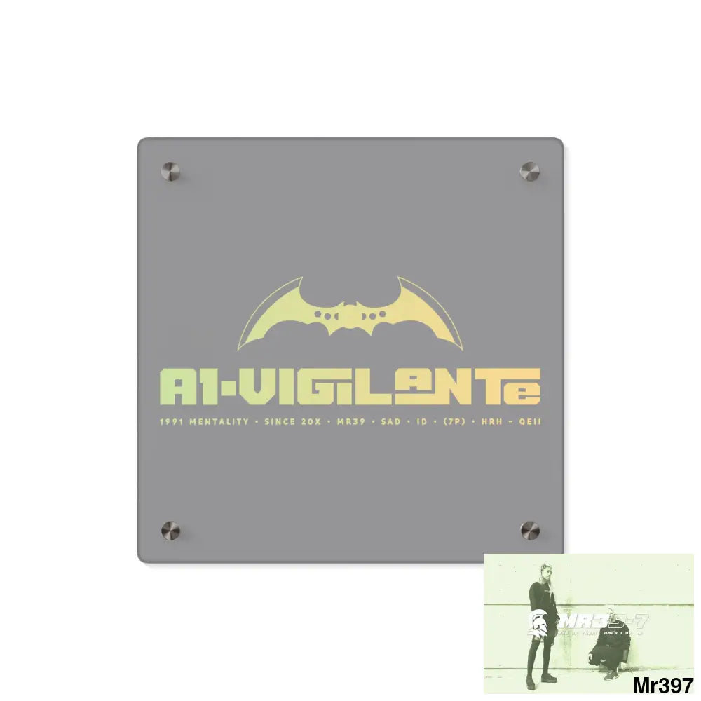 A1-Vigilante Acrylic Wall Art Panels 11’’ x 11’’ (Square) / 0.25’’ Home Decor
