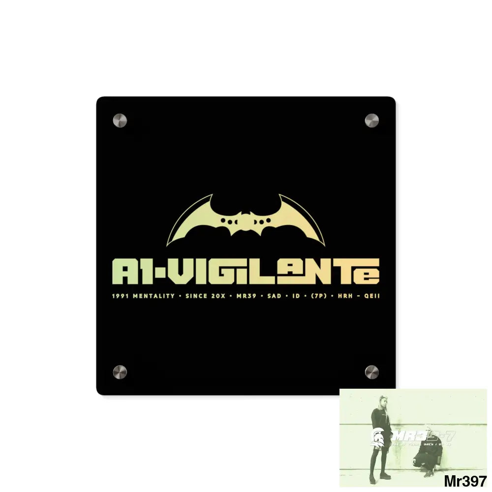A1-Vigilante Acrylic Wall Art Panels 11’’ x 11’’ (Square) / 0.25’’ Home Decor