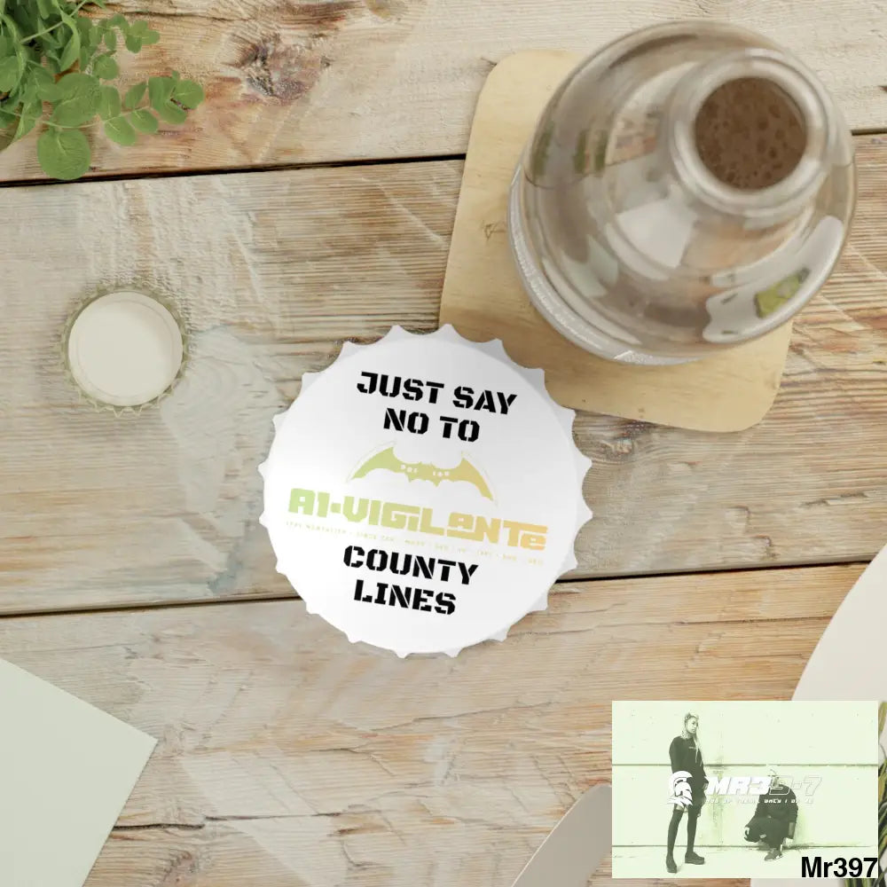 A1- Vigilante Edition Just Say No To County Lines Bottle Opener One size / White Accessories