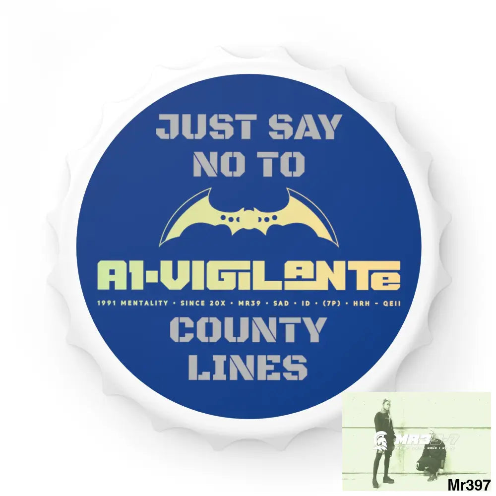 A1- Vigilante Edition Just Say No To County Lines Bottle Opener One size / White Accessories