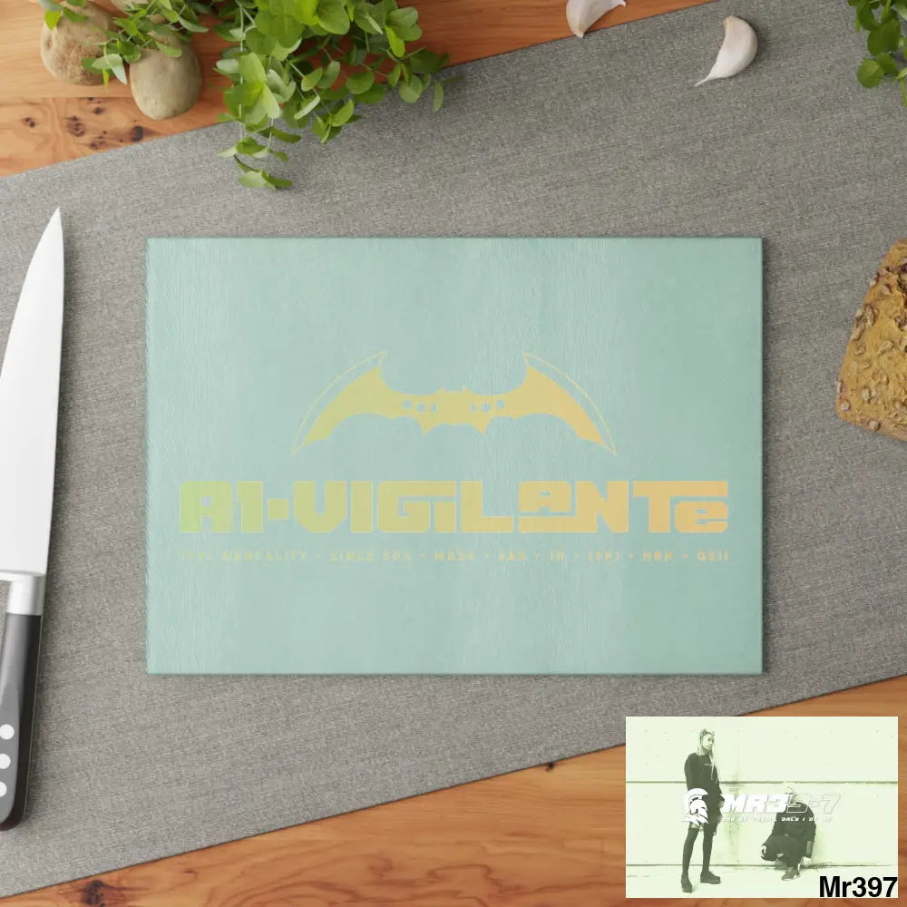 A1- Vigilante Glass Cutting Board Home Decor