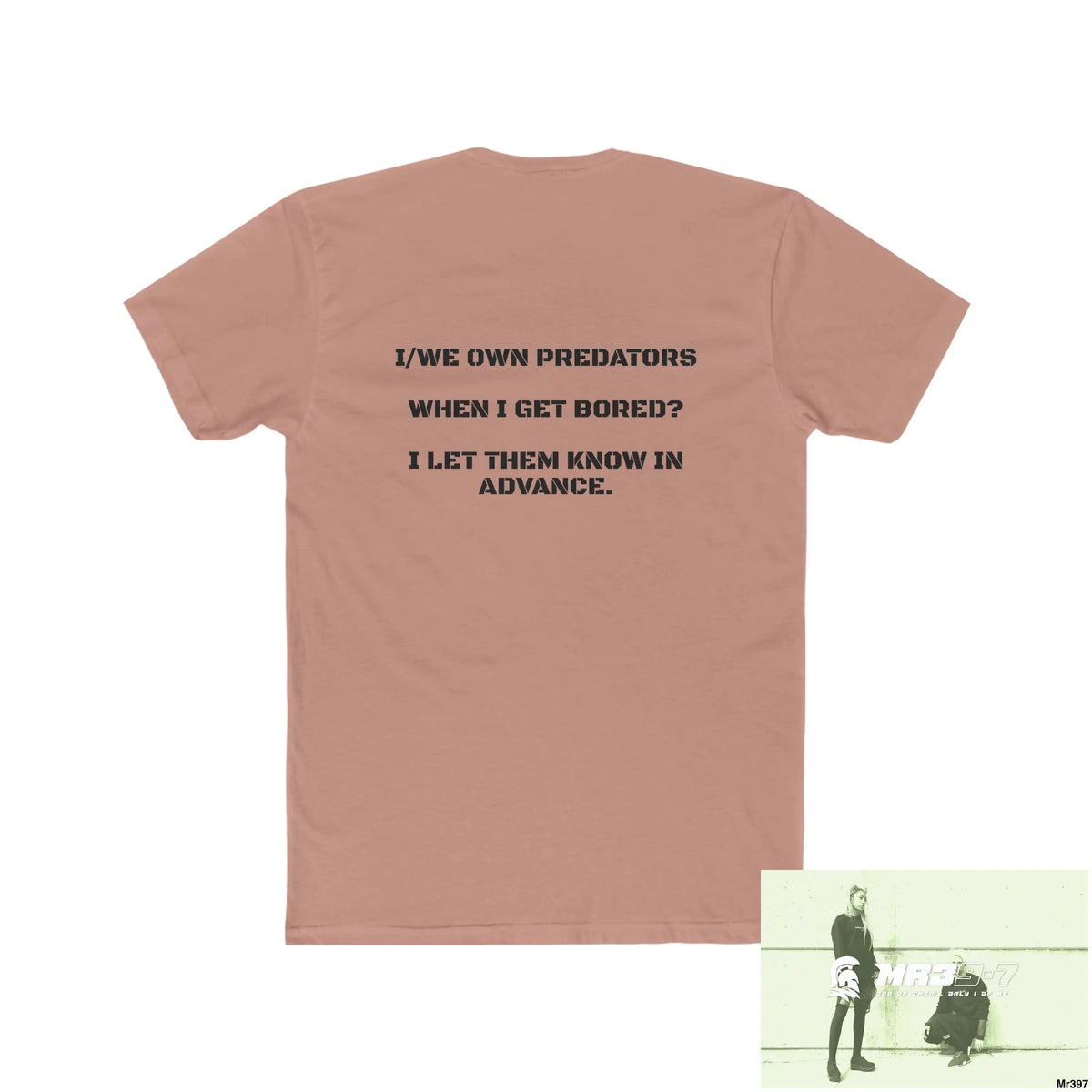 A1- Vigilante I /We Own Predators Men’s Cotton Crew Tee T-Shirt