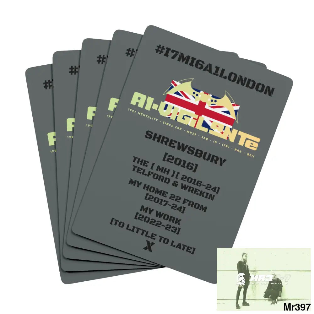 A1-Vigilante #I7MI6A1London Shrewsbury MH,My Home My Work Ltd Edition Custom Poker Cards 2.5’’ x 3.5’’ / White / Semi