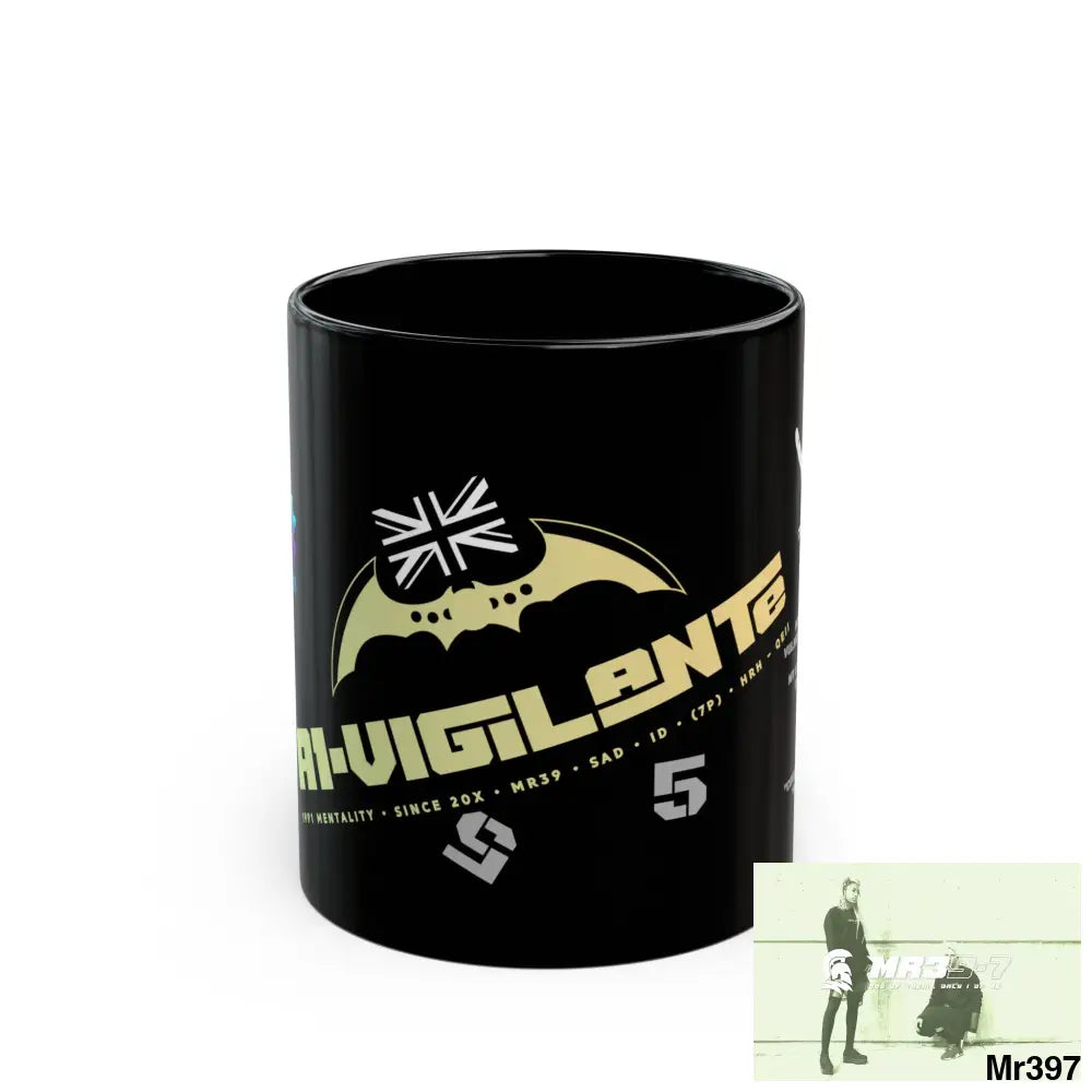 A1-Vigilante Music / 55’ s back 11oz Tactical GB / Wales Black Mug Mental Health VAR / My Life My Deaths Their Plans