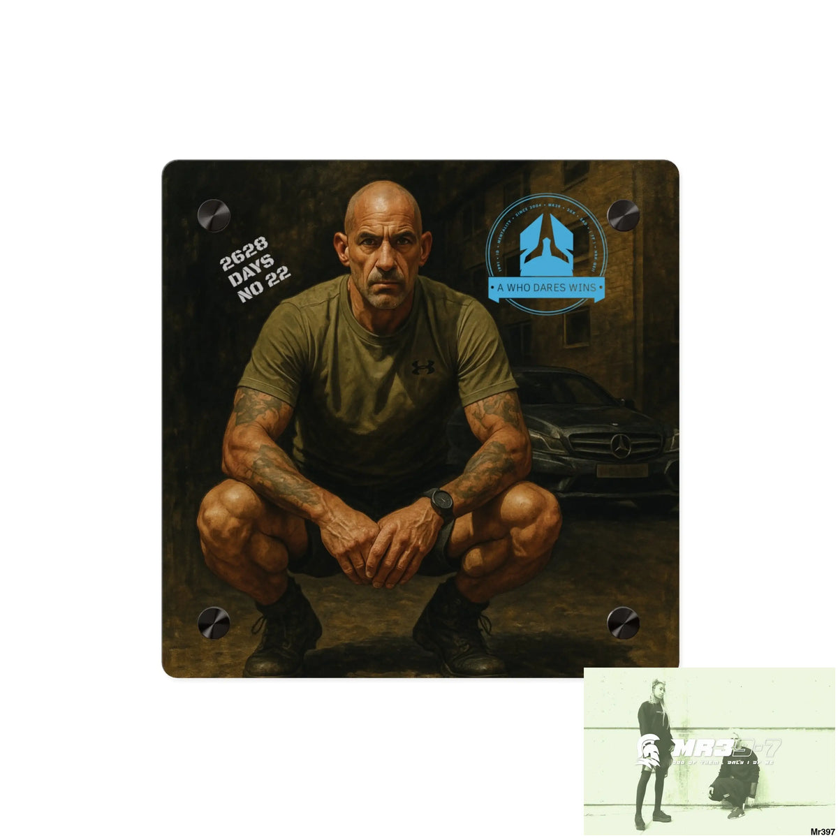 A1 Who Dares Wins 2628 days Death Flat Covert Failures Ltd Edition no 22 from France Acrylic Wall Art Panels 8’’ x 8’’